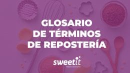 Glosario de términos de repostería